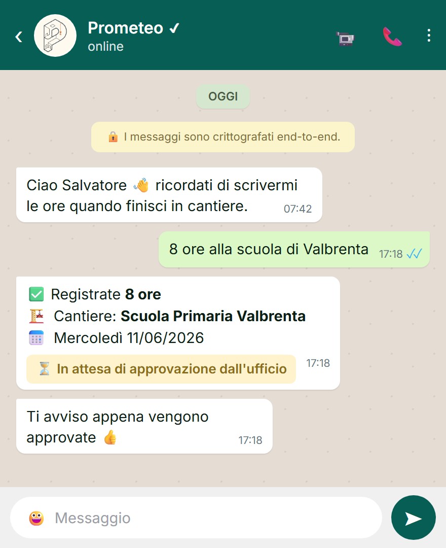 Chat WhatsApp: un operaio invia le ore e Prometeo conferma che sono in attesa di approvazione